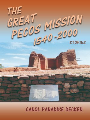 cover image of The Great Pecos Mission 1540-2000